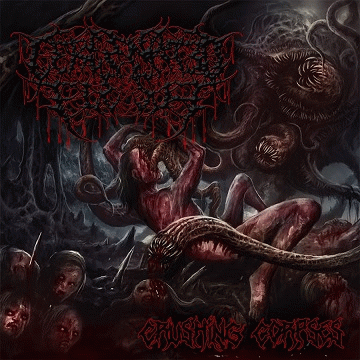 Cercenated Flesh : Crushing Corpses